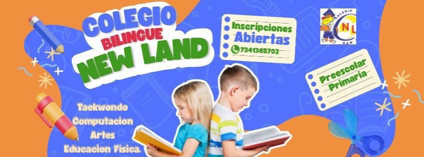 Colegio Bilingüe New Land, inscripciones abiertas